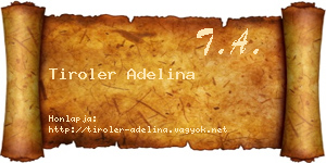 Tiroler Adelina névjegykártya